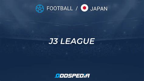 j3 9pm|J3 League 2024 live scores, results, Football Japan .